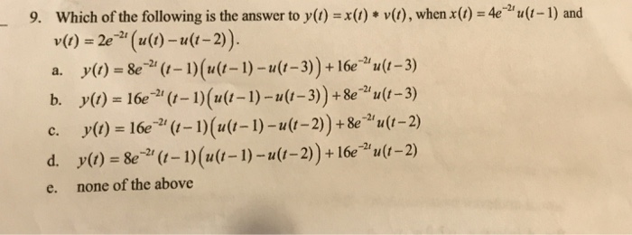 Solved 9 Which Of The Following Is The Answer To Y Wh Chegg Com
