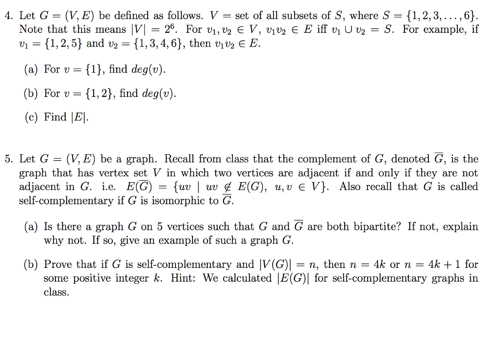 Solved 4 Let G V E Be Defined As Follows V Set Of Al Chegg Com