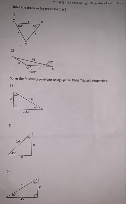 Pre Cal Q4 3 Special Right Triangles Law Of Sines Chegg Com