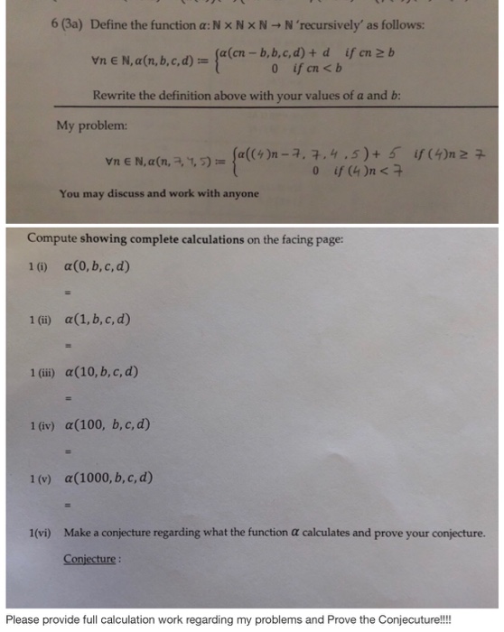 Solved 6 3a Define The Function A Nx Nx N N Recursivel Chegg Com