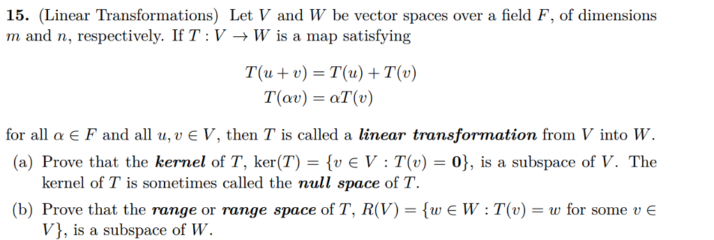 Solved 15 Linear Transformations Let V And W Be Vector Chegg Com