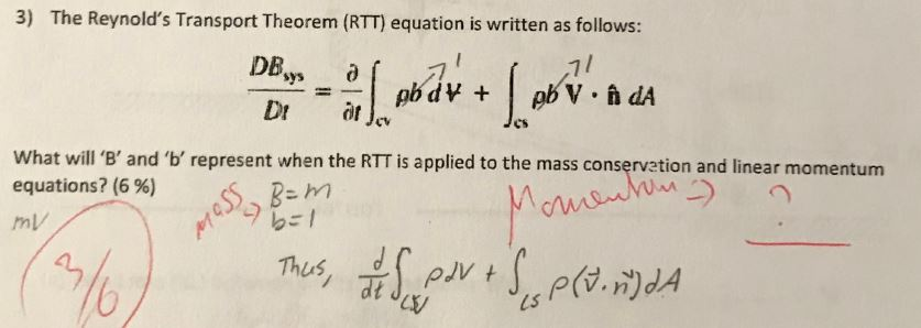 Solved 3 The Reynold S Transport Theorem Rtt Equation Chegg Com