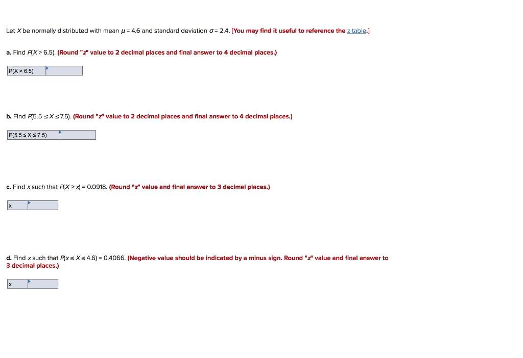 Solved Let X Be Normally Distributed With Mean M 4 6 An Chegg Com