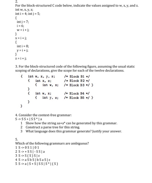 Solved 2 For The Block Structured C Code Below Indicate Chegg Com