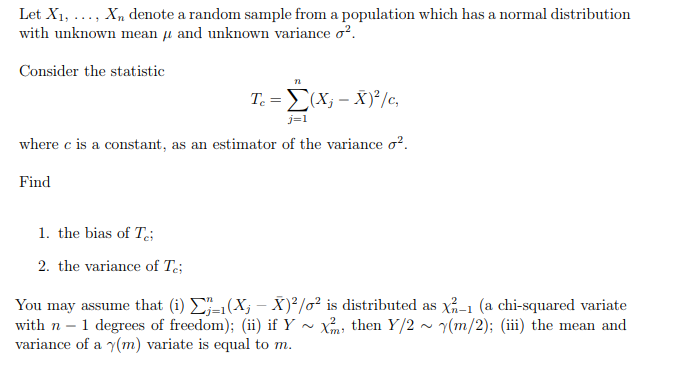 Solved Let X With Unknown Mean M And Unknown Variance S2 Chegg Com