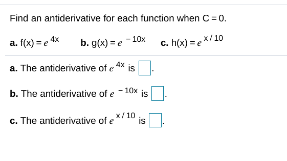 Solved Find An Antiderivative For Each Function When C O Chegg Com