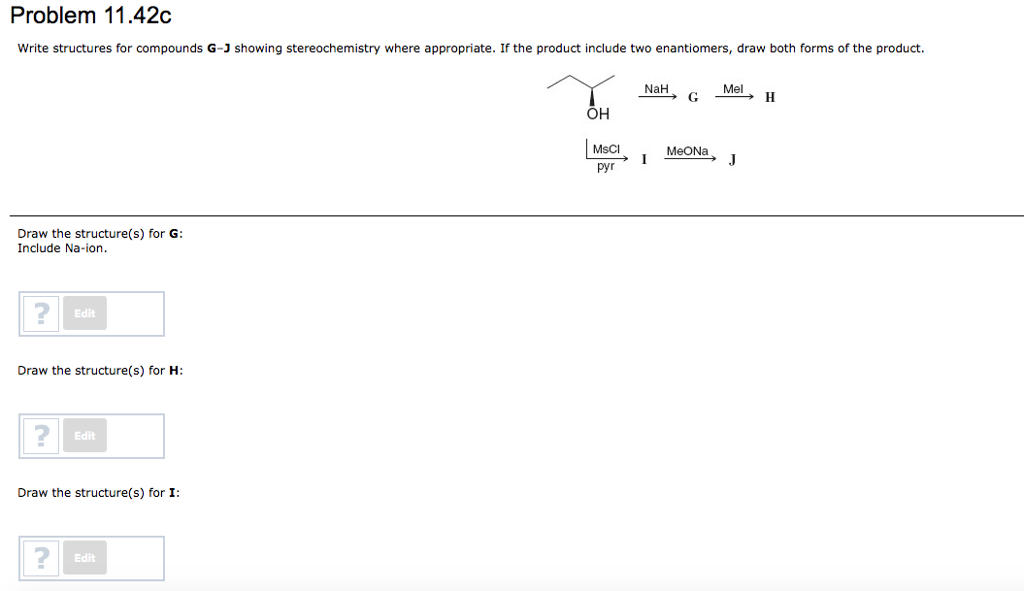 Solved Problem 11 42c Write Structures For Compounds G J Chegg Com