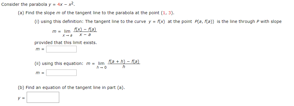 Solved Consider The Parabola Y 4x X2 A Find The Slope M Chegg Com