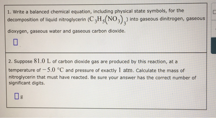 nitroglycerin decomposition liquid of Chemistry August 2017  02,  Archive Chegg.com