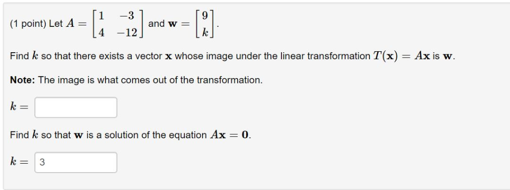 Solved 1 Point Let A 1 3 Find K So That There Exist Chegg Com