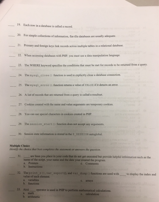 Solved Each Row In A Database Is Called A Record For Simple Chegg Com