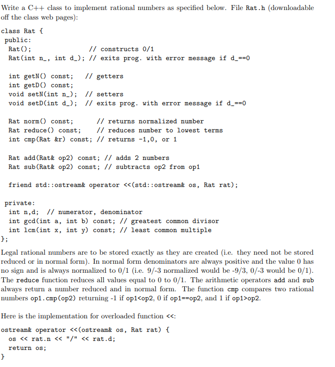 Solved Write A C Class To Implement Rational Numbers As Chegg Com