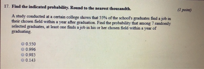 17 Find The Indicated Probability Round To The Chegg 