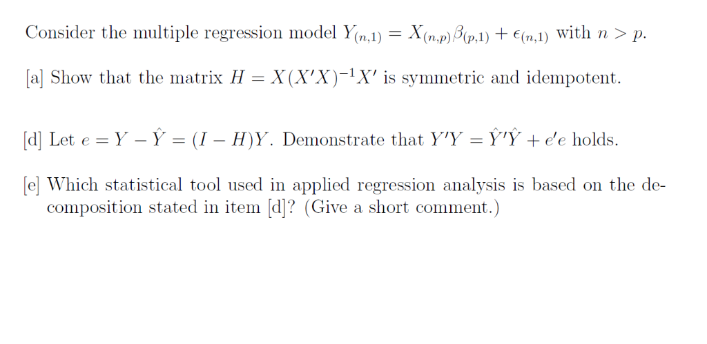 Solved Consider The Multiple Regression Model Y N 1 X Chegg Com