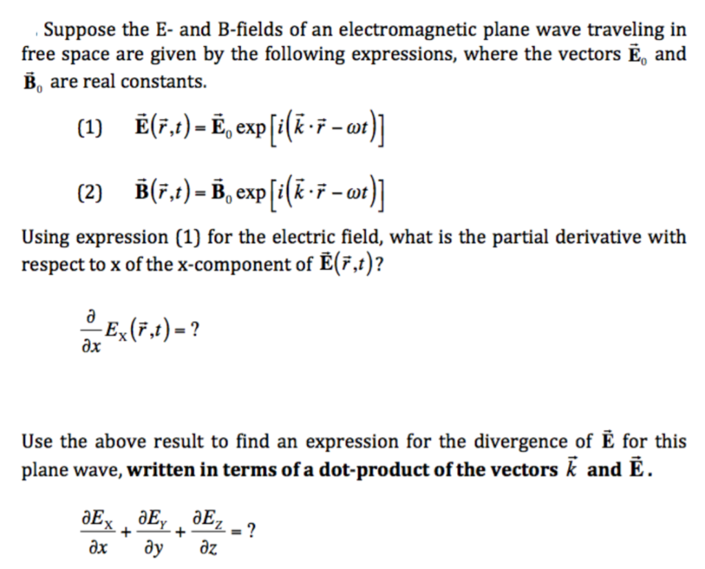 Solved According To Maxwell S Equations R 6 What Is The Chegg Com