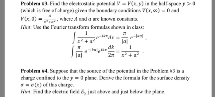 Solved Problem 3 Find The Electrostatic Potential V V Chegg Com