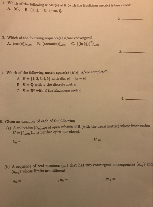 Solved 2 Which Of The Following Subset O Of R With The Chegg Com