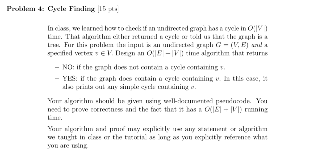 Solved Problem 4 Cycle Finding 15 Pts Class Learned Check Undirected Graph Cycle O Vi Time Algori Q