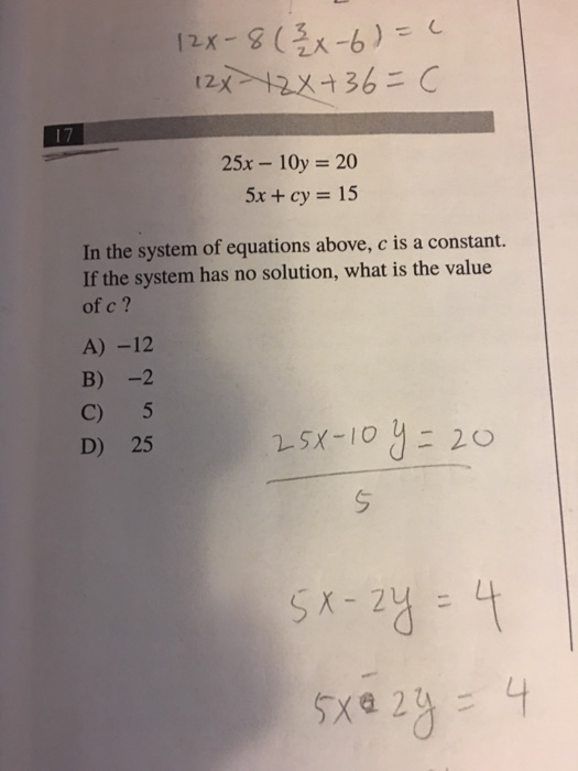 Solved 25x 10y 5x Cy 15 In The System Of Equat Chegg Com