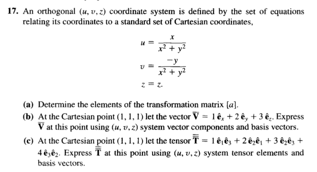 Solved 17 An Orthogonal U V Z Coordinate System Is D Chegg Com