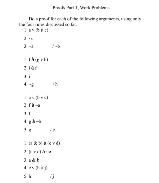 Solved Proofs Part 1 Work Problems Do A Proof For Each O Chegg Com