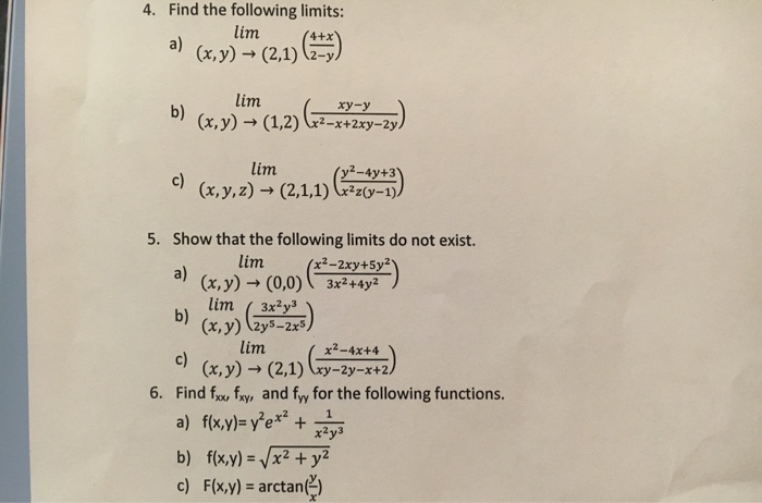 Solved 4 Find The Following Limits Lim Im Xy Y X Y Chegg Com