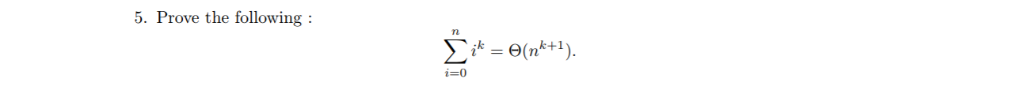 5. Prove the following: i-0