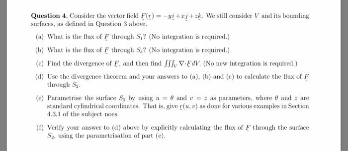 Solved Question 4 Consider The Vector Field Fr Surfaces Chegg Com