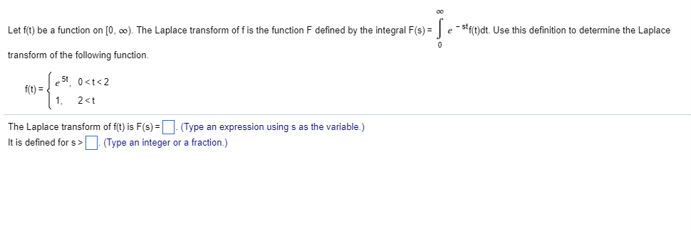 Solved Let F T Be A Function On 0 Infinity The La Chegg Com