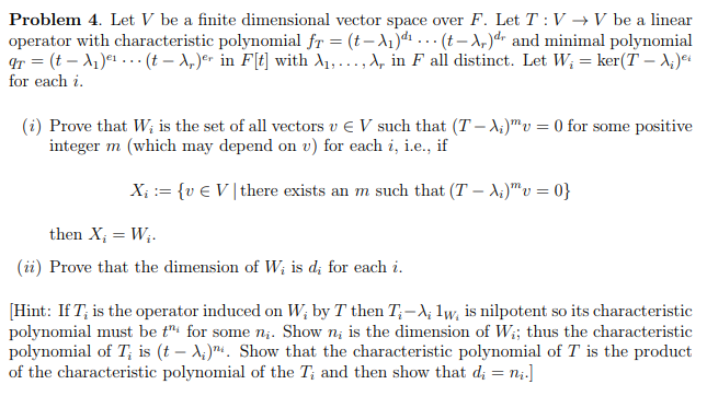 Solved Problem 4 Let V Be A Finite Dimensional Vector Sp Chegg Com