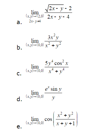 Solved 2x Y 2 2x Y 4 Xy 12 0 Lim X Y 0 0 X2 1 2 Chegg Com