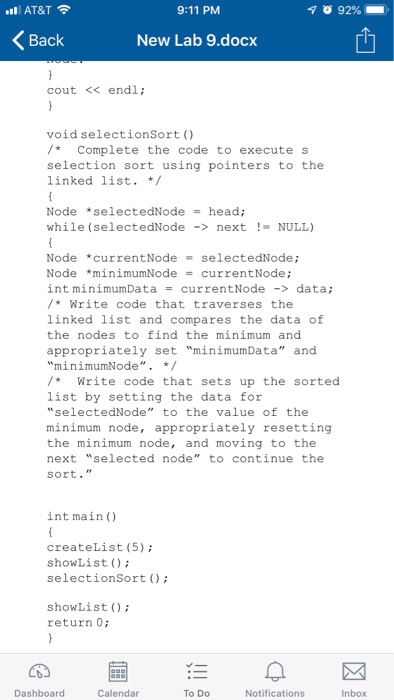 AT&T 9:11 PM nl Back New Lab 9.docx cout << endl; void selectionSort O /Complete the code to execute s selection sort using p