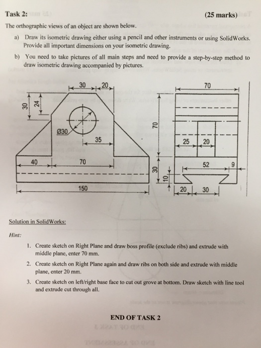 Solved Task 2 25 Marks The Orthographic Views Of An Ob