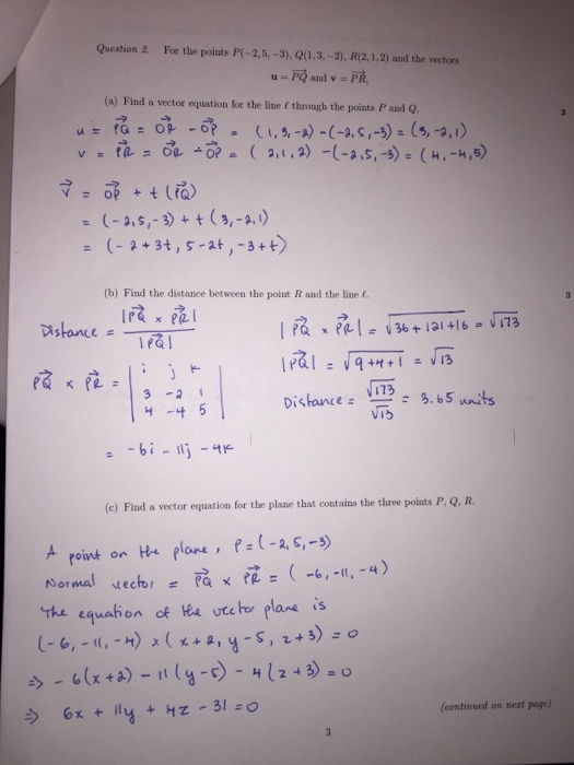 Solved For The Points P 2 5 3 Q 1 3 2 R 2 1 Chegg Com