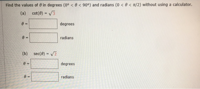 Solved Find The Values Of 8 In Degrees 0 8 90 And Chegg Com