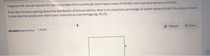 Solved: Suppose That The Annual Salary For Sales Associate... | 0