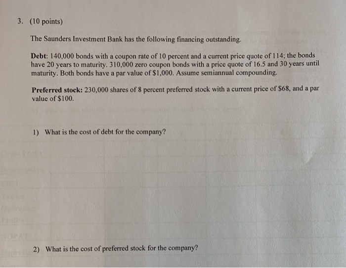 3 10 Points The Saunders Investment Bank Has The Chegg 