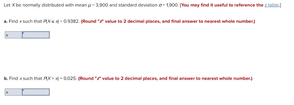 Solved Let X Be Normally Distributed With Mean M 3 900 An Chegg Com