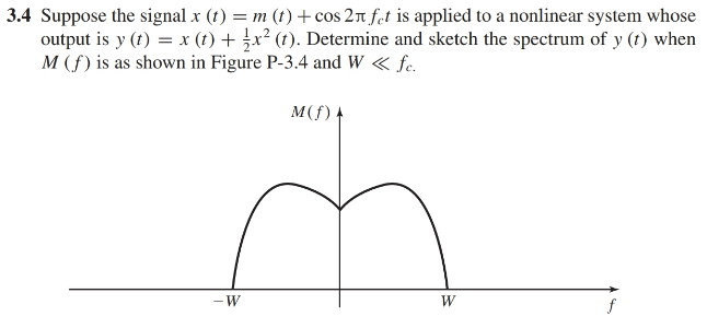 Solved 3 4 Suppose The Signal X T M 1 Cos 2p Fct Is Chegg Com