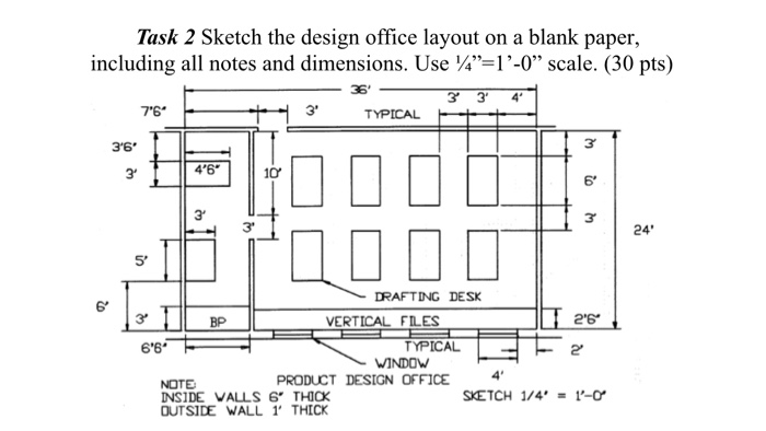 Solved Task 2 Sketch The Design Office Layout On A Blank