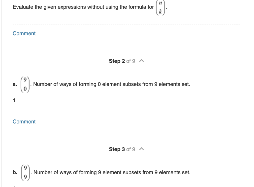 1n Evaluate the given expressions without using the formula for Comment Step 2 of 9 (9 a. Number of ways of forming O element
