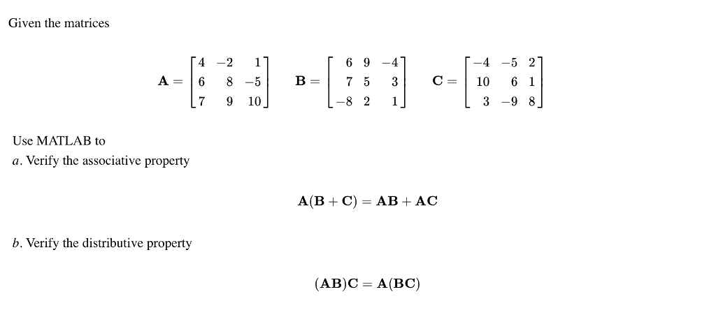 Solved Given The Matrices 4 2 1 6 9 4 T 4 5 2 7 9 10 8 Chegg Com