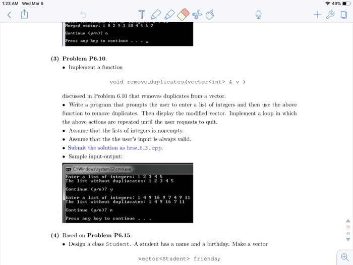 1:23 AM Wed Mar 6 令49% . rged vectori 1 8293 10 45 6 ontinue yn>? ress any key to continue..- (3) Problem P6.10 . Implement a