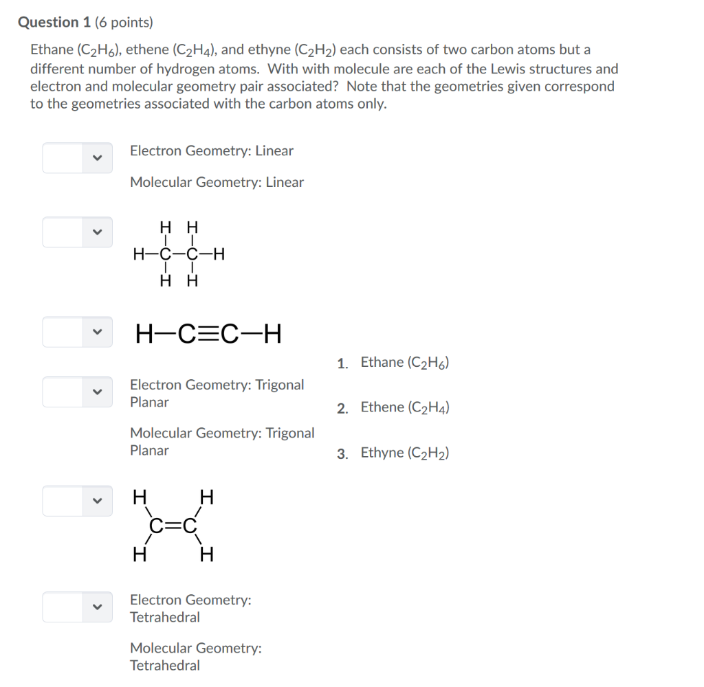 Solved: Question 1 (6 Points) Ethane (C2H6), Ethene (C2H4 ...