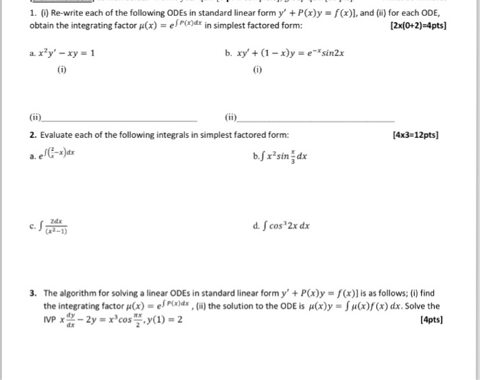 Solved I Re Write Each Of The Following Odes In Standar Chegg Com