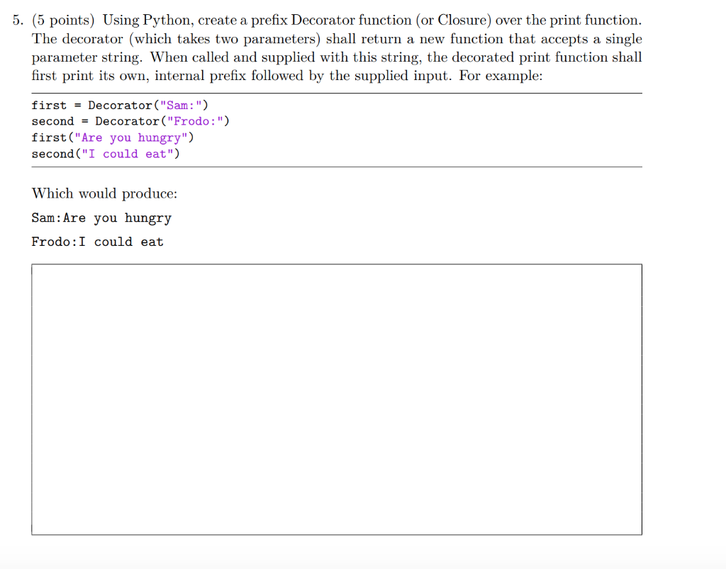 Solved 5 5 Points Using Python Create A Prefix Decora