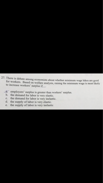 Solved 27 There Is Debate Among Economists About Whether