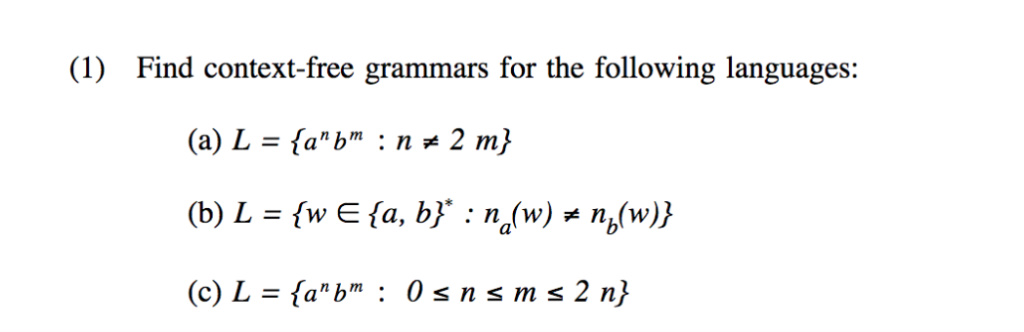 1 Find Context Free Grammars For The Following L Chegg Com