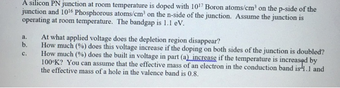 Solved N At Room Temperature Is Doped With 1017 Boron Ato