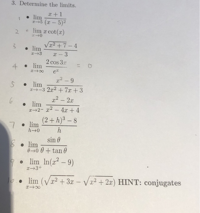 Solved 3 Determine The Limits R 1 E Lim 7 75 X 5 2 E L Chegg Com